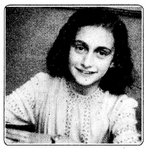 RBSE Solutions for Class 10 English First Flight Chapter 4 From the Diary of Anne Frank