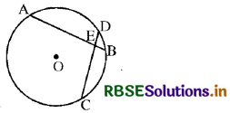 RBSE Class 9 Maths Important Questions Chapter 10 वृत्त 24