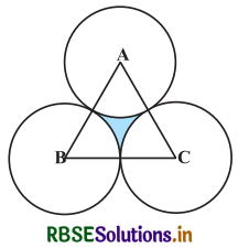 RBSE Solutions for Class 10 Maths Chapter 12 वृतों से संबंधित क्षेत्रफल Ex 12.3 Q10