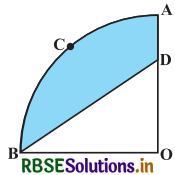 RBSE Solutions for Class 10 Maths Chapter 12 वृतों से संबंधित क्षेत्रफल Ex 12.3 Q12