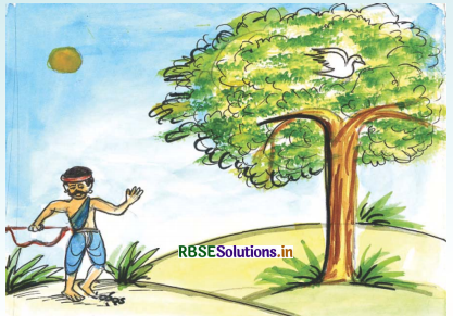 RBSE Solutions for Class 3 English Chapter 8 Life Echoes 5
