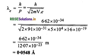 RBSE Solutions for Class 12 Physics Chapter 11 विकिरण तथा द्रव्य की द्वैत प्रकृति 23