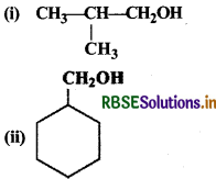 RBSE Solutions for Class 12 Chemistry Chapter 11 ऐल्कोहॉल, फीनॉल एवं ईथर 10