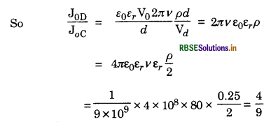 RBSE Solutions for Class 12 Physics Chapter 8 Electromagnetic Waves 11