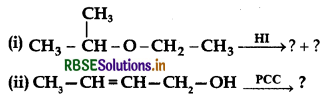 RBSE Class 12 Chemistry Important Questions Chapter 11 Alcohols, Phenols and Ethers106
