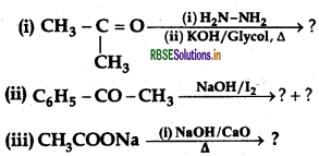 RBSE Class 12 Chemistry Important Questions Chapter 12 Aldehydes, Ketones and Carboxylic Acids 38