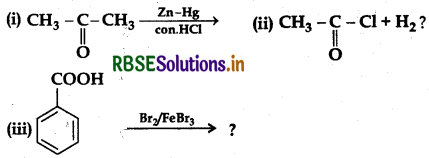 RBSE Class 12 Chemistry Important Questions Chapter 12 Aldehydes, Ketones and Carboxylic Acids 119