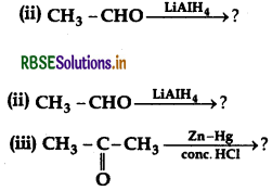 RBSE Class 12 Chemistry Important Questions Chapter 12 Aldehydes, Ketones and Carboxylic Acids 139