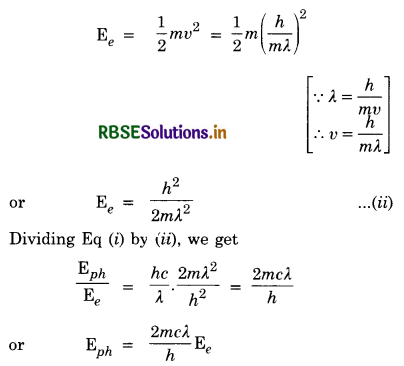 RBSE Class 12 Physics Important Questions Chapter 11 Dual Nature of Radiation and Matter 19