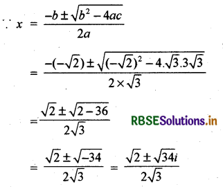 RBSE Solutions for Class 11 Maths Chapter 5 सम्मिश्र संख्याएँ और द्विघातीय समीकरण Ex 5.3 7